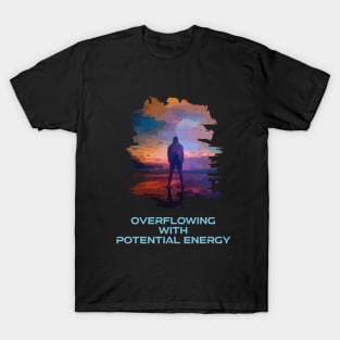 Science Motivational Quote T-Shirt